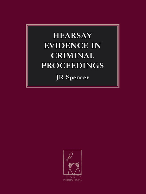 Upplýsingar um Hearsay Evidence in Criminal Proceedings eftir J. R. Spencer - Biðlisti